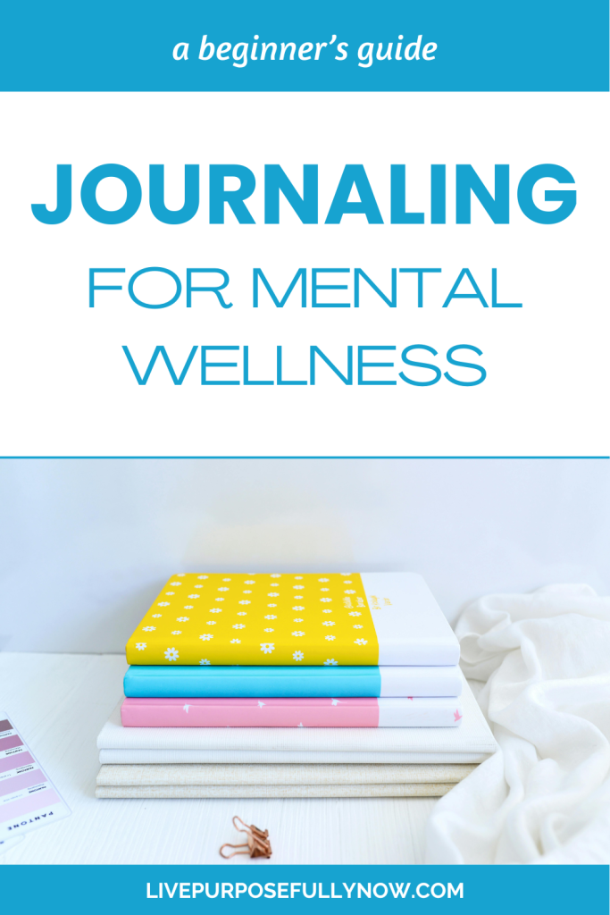 Image of a stack of colourful journals with the text "journaling for mental wellness".